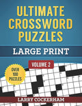 Ultimate Crossword Puzzles: Large Print: Volume 2 - Paperback