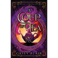 A Coup of Tea - Hardcover
