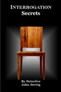Interrogation Secrets: My Secrets - Paperback