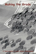 Making the Grade: A teen's guide to good money management - Paperback