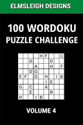 100 Wordoku Puzzle Challenge: A Word Sudoku Puzzle Book - A Letter Based Brain Teaser Puzzle Book for Puzzle lovers - Volume 4 - Paperback