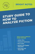 Study Guide to How to Analyze Fiction - Paperback