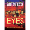 Careful little eyes - Hardcover