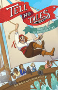 Tell No Tales: Pirates of the Southern Seas - Hardcover