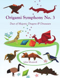 Origami Symphony No. 3: Duet of Majestic Dragons & Dinosaurs - Paperback