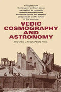 Vedic Cosmography and Astronomy - Paperback