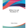 Military Law and Precedents V2 - Paperback