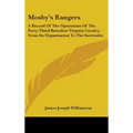 Mosby's Rangers: A Record Of The Operations Of The Forty-Third Battalion Virginia Cavalry, From Its Organization To The Surrender - Hardcover