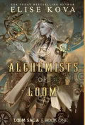 The Alchemists of Loom - Hardcover