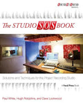 The Studio SOS Book: Solutions and Techniques for the Project Recording Studio - Paperback