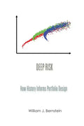 Deep Risk: How History Informs Portfolio Design - Paperback