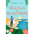 Wish Lists and Road Trips - Paperback
