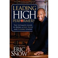 Leading High Performers: The Ultimate Guide to Being a Fast, Fluid and Flexible Leader - Paperback