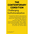 Challenging Institutionalization: A Propositional Toolkit for Doing Supervision of Artistic and Practice-Based Research - Paperback