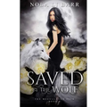 Saved by the Wolf - Paperback