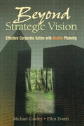 Beyond Strategic Vision: Effective Corporate Action with Hoshin Planning - Paperback
