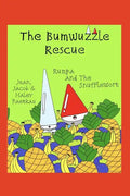 The Bumwuzzle Rescue: Rumpa and the Snufflewort - Paperback