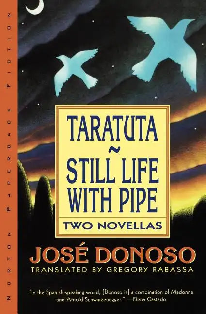 Taratuta and Still Life with Pipe: Two Novellas - Paperback