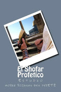 El Shofar Profetico: Estudio - Paperback