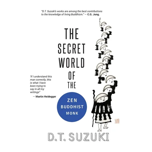 The Secret World of the Zen Buddhist Monk - Hardcover
