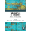 The Condition of Democracy: Volume 1: Neoliberal Politics and Sociological Perspectives - Paperback