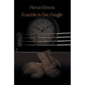 Rumble in the Jungle - Paperback