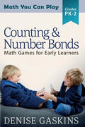 Counting & Number Bonds: Math Games for Early Learners - Paperback