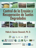 Control de la Erosion y Recuperacion de Suelos Degradados - Paperback