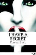 I Have A Secret - Paperback
