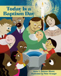 Today Is a Baptism Day - Hardcover