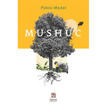 Mushuc - Paperback