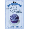 Blueberry Cupcake Mystery - Paperback