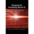 Breaking the Availability Barrier III: Active/Active Systems in Practice - Paperback