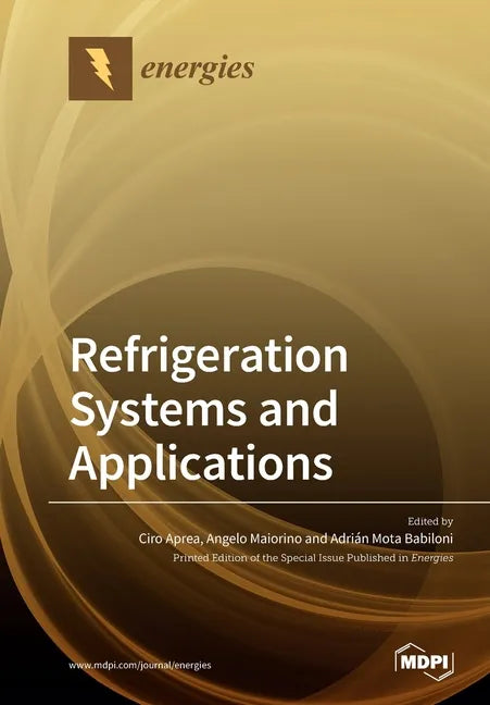 Refrigeration Systems and Applications - Paperback