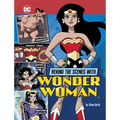 Behind the Scenes with Wonder Woman - Hardcover