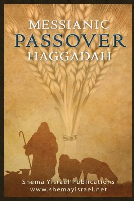 Messianic Passover Haggadah - Paperback