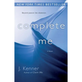 Complete Me: The Stark Series #3 - Paperback