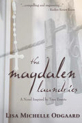 The Magdalen Laundries: a novel based on true events - Paperback