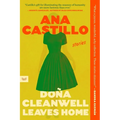 Dona Cleanwell Leaves Home: Stories - Paperback