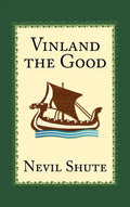 Vinland the Good - Hardcover