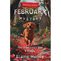 The Valentine's Day Villain Blackthorn Stables February Mystery - Dyslexia Friendly - Paperback
