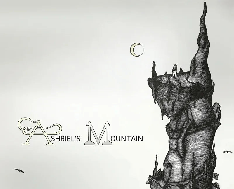 Ashriel's Mountain - Hardcover