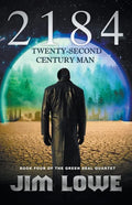2184 - Twenty-Second Century Man - Paperback
