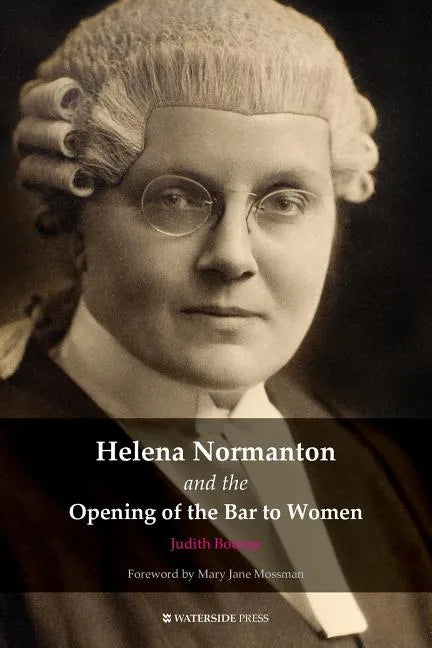 Helena Normanton and the Opening of the Bar to Women - Paperback