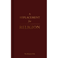 A Replacement for Religion - Hardcover