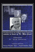 Evangelical Bible Doctrine: Articles in Honor of Dr. Mal Couch - Paperback