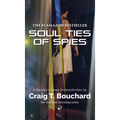 Soul Ties Of Spies - Hardcover
