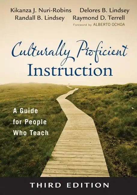 Culturally Proficient Instruction: A Guide for People Who Teach - Paperback