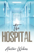 The Hospital - Paperback