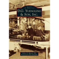 D.G. Yuengling & Son, Inc. - Paperback